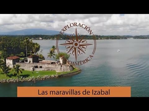 Maravillas de Izabal