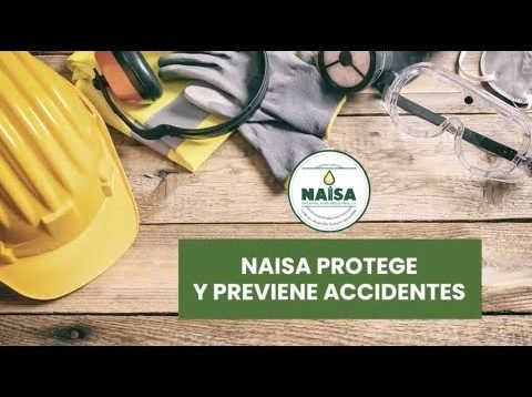 Naisa protege y previene accidentes