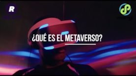 ¿Qué es el Metaverso?