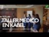 Taller médico en Kabel