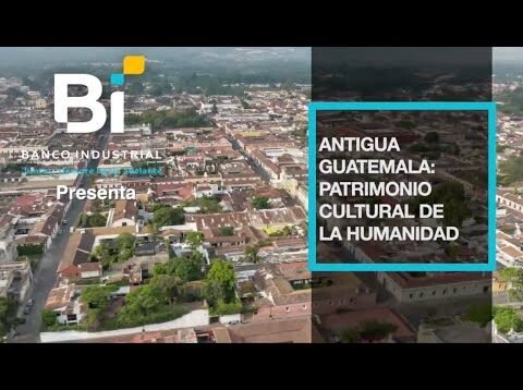Antigua Guatemala patrimonio cultural
