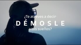 Démosle a tu sueño